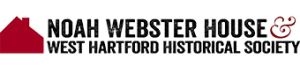 Logo featuring a red house icon and the text ‘Noah Webster House & West Hartford Historical Society.